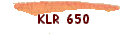 KLR 650