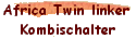 Africa Twin linker  
 Kombischalter